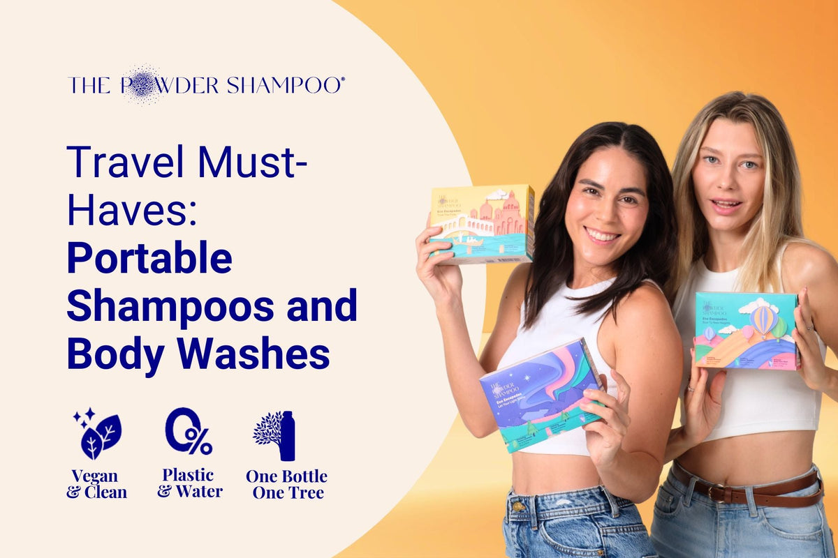 Travel Must-Haves: Portable Shampoos and Body Washes