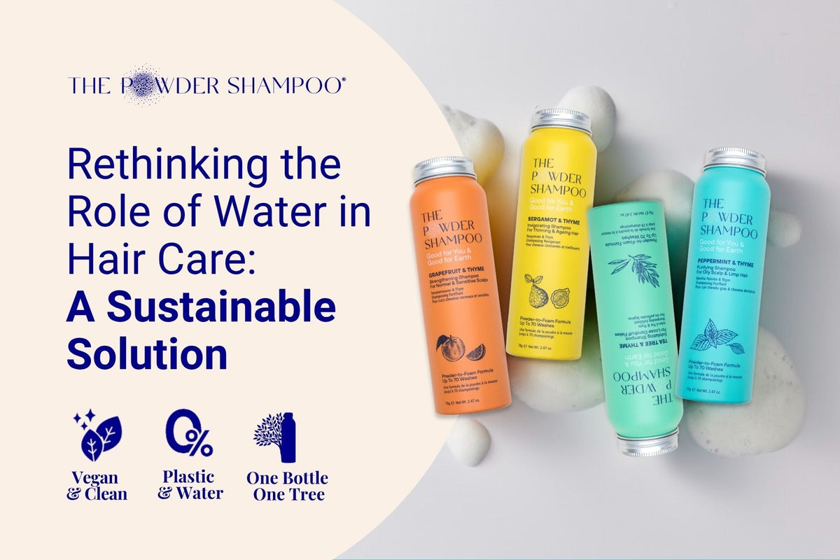 Rethinking the Role of Water in Hair Care: A Sustainable Solution