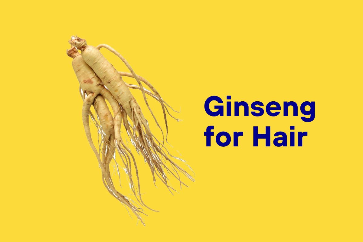 Ginseng for Hair