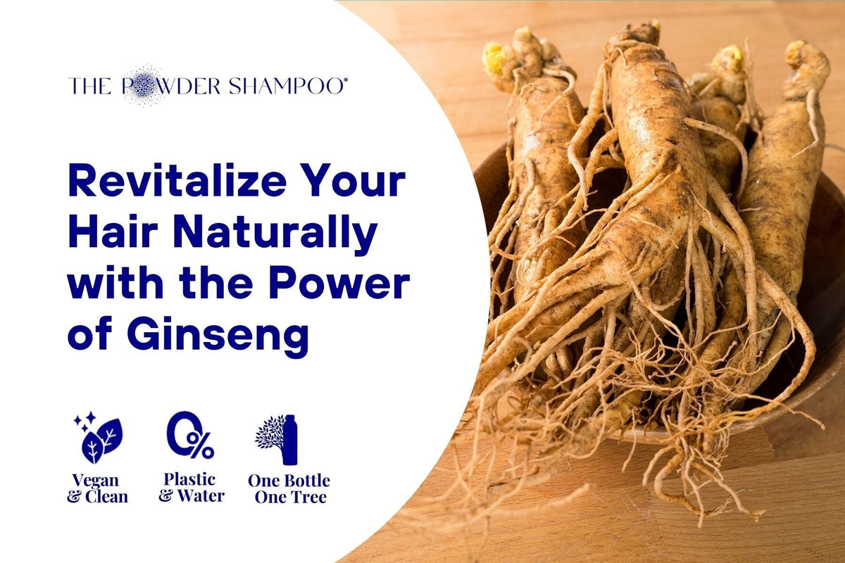 Revitalize Your Hair Naturally with the Power of Ginseng