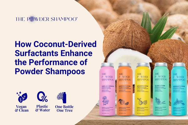 How Coconut-Derived Surfactants Enhance the Performance of Powder Sham ...
