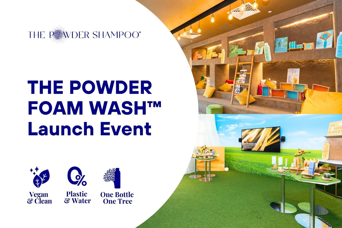 THE POWDER FOAM WASH™ Launch Event