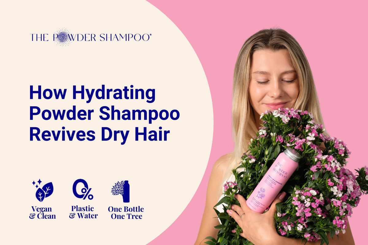 How Hydrating Powder Shampoo Revives Dry Hair