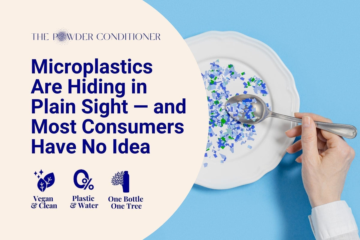 Microplastics Are Hiding in Plain Sight — and Most Consumers Have No Idea