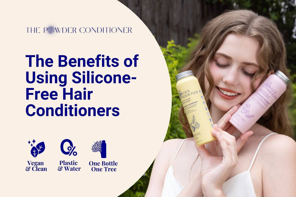 The Benefits of Using Silicone-Free Hair Conditioners – The Powder Shampoo