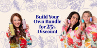BYOB ~ Build Your Own Bundle For 25% Discount